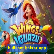 bullsbet baixar app